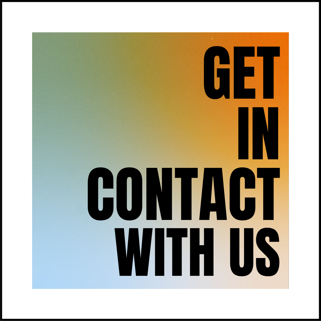 Get in contact with us