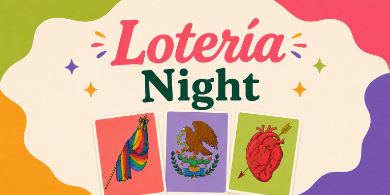 Colorful illustrated banner featuring the words "Lotería Night" with three traditional lotería cards—a rainbow flag, an eagle, and a heart with an arrow—surrounded by festive shapes and bright colors on a cream background.