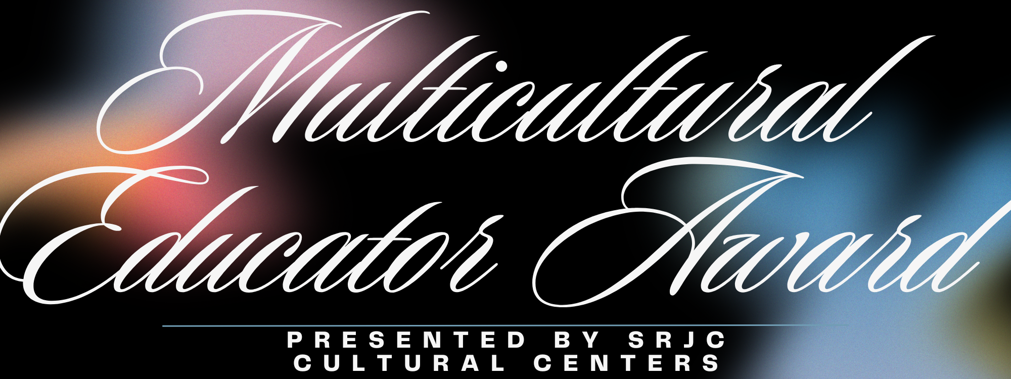 Multicultural Educator Award | SR Intercultural Center
