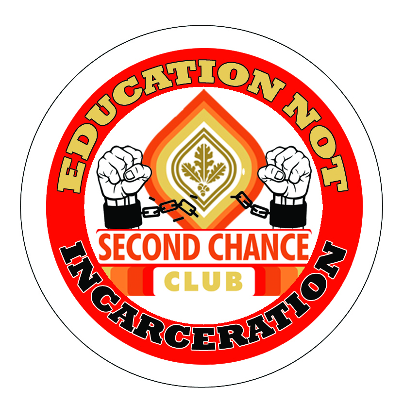 Second Chance Program Logo, two fists breaking from chains with the words "education not incarceration"