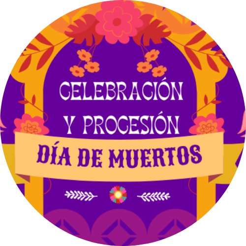 a colorful backround with "Celebracion y procesion dia de muertos"